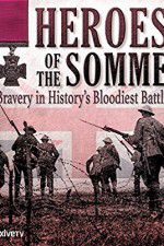 Watch Heroes of the Somme Watch123movies