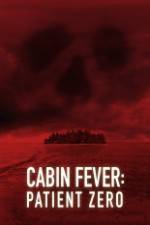 Watch Cabin Fever: Patient Zero Watch123movies
