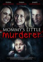 Watch Mommy's Little Girl Watch123movies