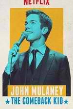 Watch John Mulaney: The Comeback Kid Watch123movies