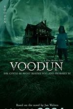 Watch Voodun Watch123movies