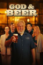 Watch God & Beer Watch123movies