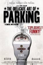 Watch The Delicate Art of Parking Watch123movies