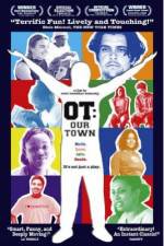 Watch OT Our Town Watch123movies