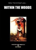 Watch Within the Woods (Short 1978) Watch123movies