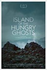 Watch Island of the Hungry Ghosts Watch123movies
