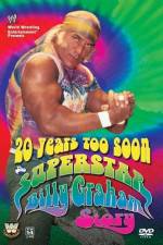 Watch 20 Years Too Soon Superstar Billy Graham Watch123movies