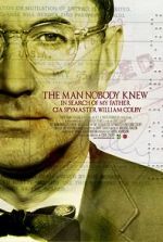 Watch The Man Nobody Knew: In Search of My Father, CIA Spymaster William Colby Watch123movies