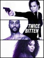 Watch Twice Bitten Watch123movies