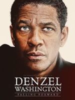 Watch Denzel Washington: Falling Forward Watch123movies