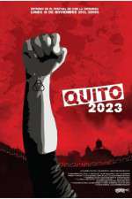Watch Quito 2023 Watch123movies