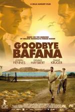 Watch Goodbye Bafana Watch123movies