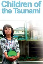 Watch Children of the Tsunami Watch123movies