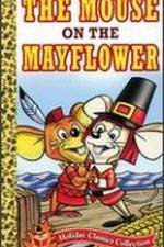 Watch Mouse on the Mayflower Watch123movies