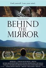 Watch Behind the Mirror Watch123movies