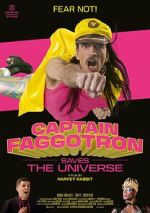 Watch Captain Faggotron Saves the Universe Watch123movies