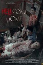 Watch Hellcome Home Watch123movies