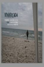 Watch Nowherenow Watch123movies