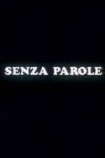 Watch Senza parole Watch123movies