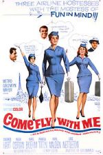 Watch Come Fly with Me Watch123movies