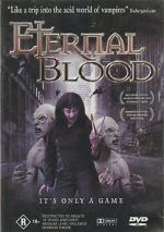 Watch Eternal Blood Watch123movies