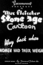 Watch Way Back When Women Had Their Weigh Watch123movies