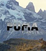 Watch Into the Puma Triangle Watch123movies