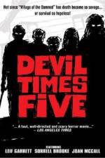 Watch Devil Times Five Watch123movies