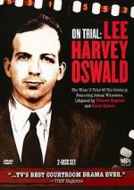 Watch On Trial: Lee Harvey Oswald Watch123movies