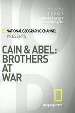 Watch Cain and Abel: Brothers at War Watch123movies