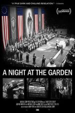 Watch A Night at the Garden Watch123movies