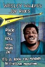 Watch Wesley Willis's Joyrides Watch123movies