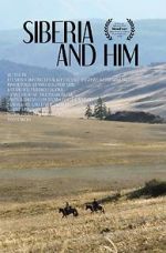 Watch Siberia and Him Watch123movies