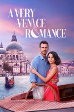 Watch A Very Venice Romance Watch123movies
