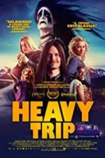 Watch Heavy Trip Watch123movies