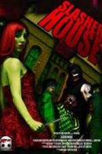 Watch Slasher House Watch123movies