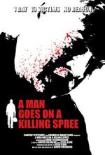 Watch A Man Goes on a Killing Spree Watch123movies