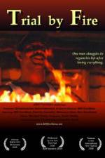 Watch Trial by Fire Watch123movies