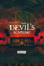 Watch The Devil's Academy Watch123movies