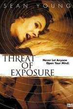 Watch Threat of Exposure Watch123movies