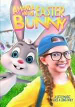 Watch Amanda and the Easter Bunny Watch123movies