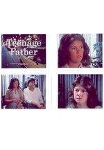 Watch Teenage Father Watch123movies