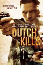 Watch Dutch Kills Watch123movies