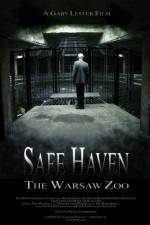 Watch Safe Haven: The Warsaw Zoo Watch123movies