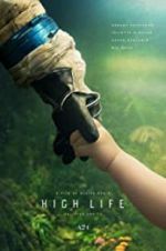 Watch High Life Watch123movies