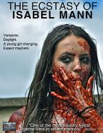 Watch The Ecstasy of Isabel Mann Watch123movies