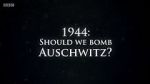 Watch 1944: Should We Bomb Auschwitz? Watch123movies