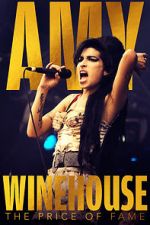Watch Amy Winehouse: The Price of Fame Watch123movies
