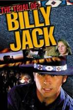 Watch The Trial of Billy Jack Watch123movies
