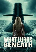 Watch What Lurks Beneath Watch123movies